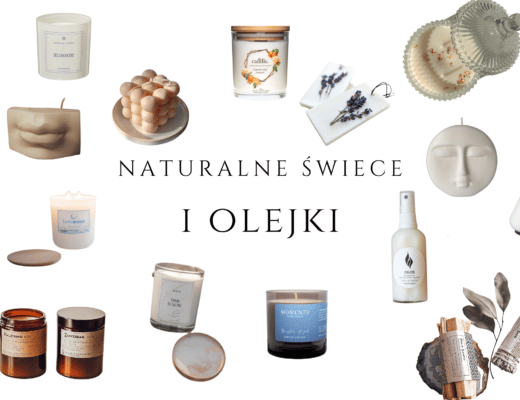 naturalne świece sojowe olejki eteryczne polskie marki gdzie kupić które wybrać bawełniany knot drewniany